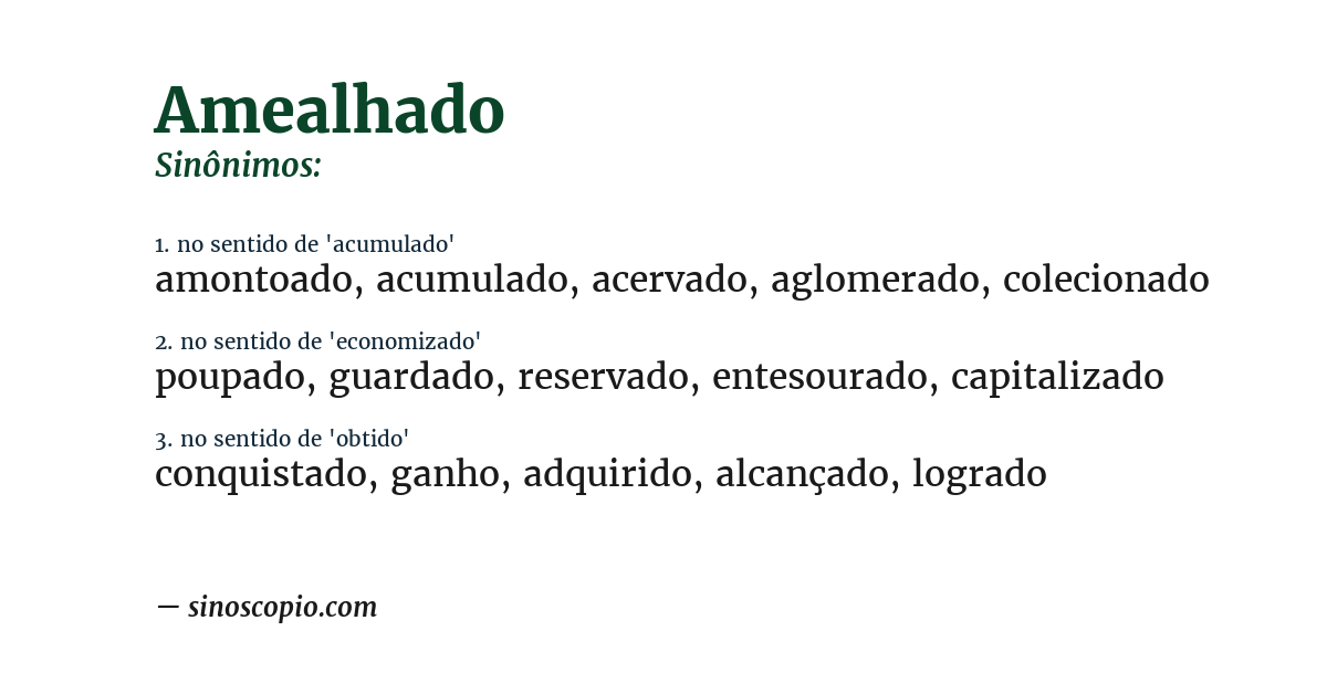 Sinônimo de amealhado