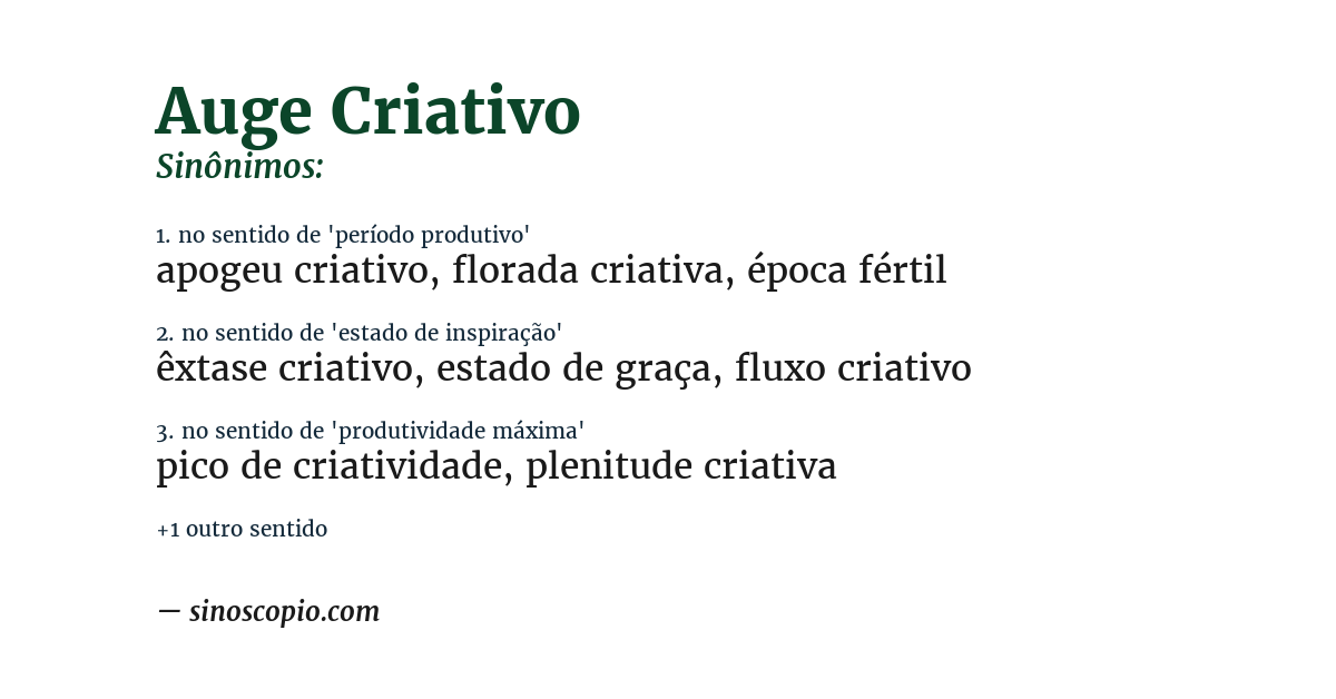 Sinônimo de auge criativo