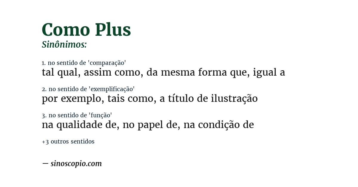 Sinônimo de como plus