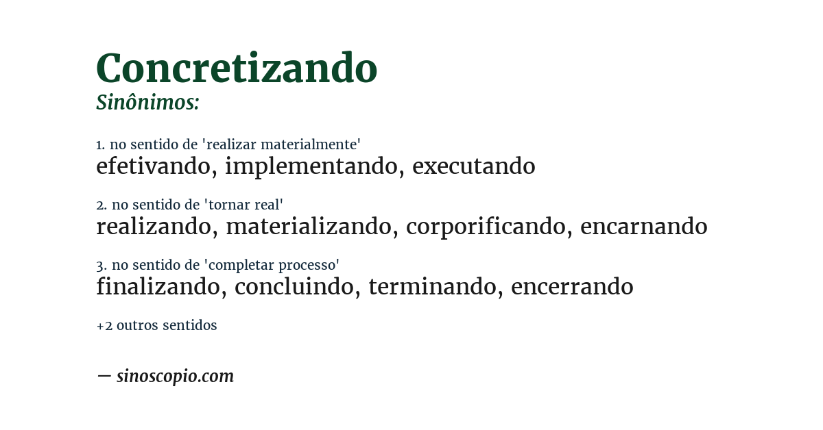 Sinônimo de concretizando