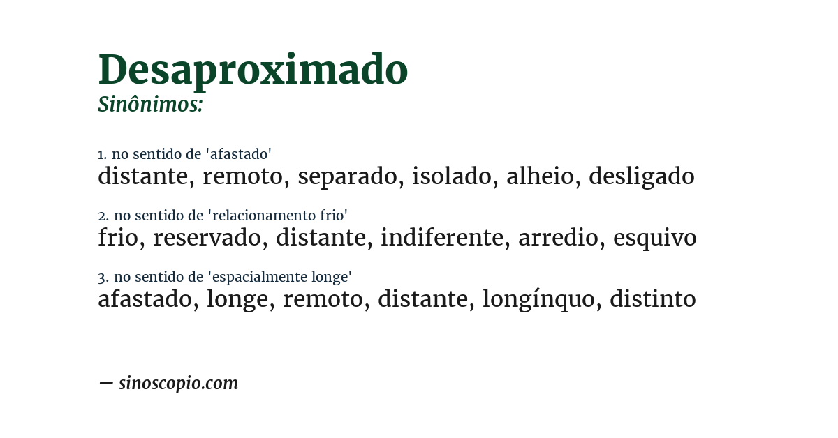 Sinônimo de desaproximado
