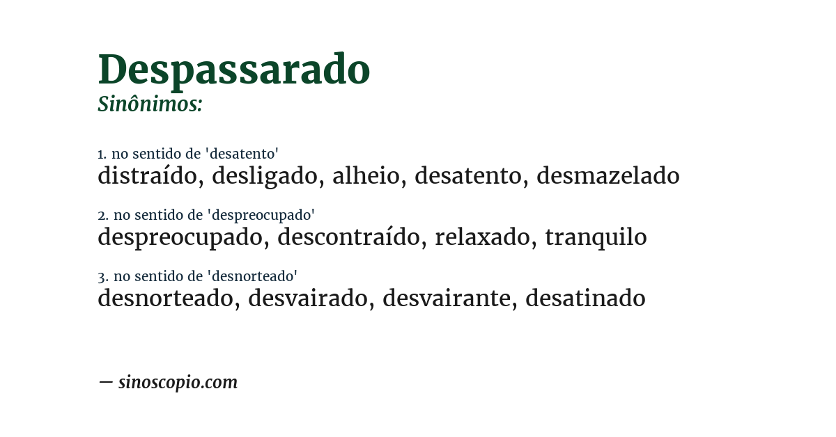 Sinônimo de despassarado