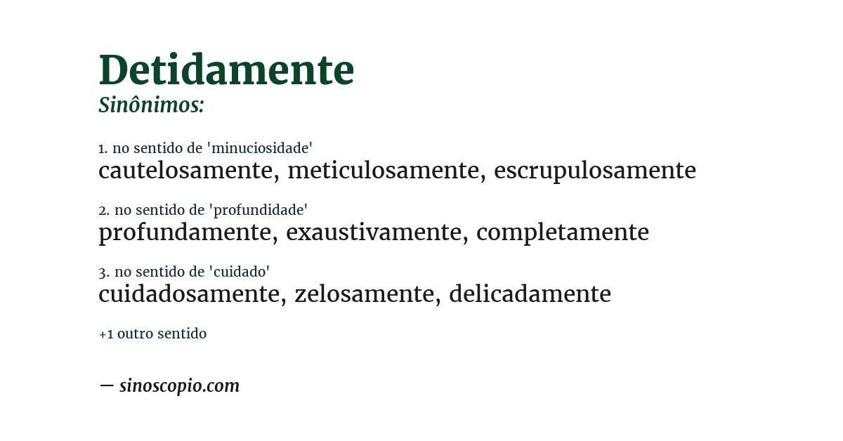 Sinônimo de detidamente