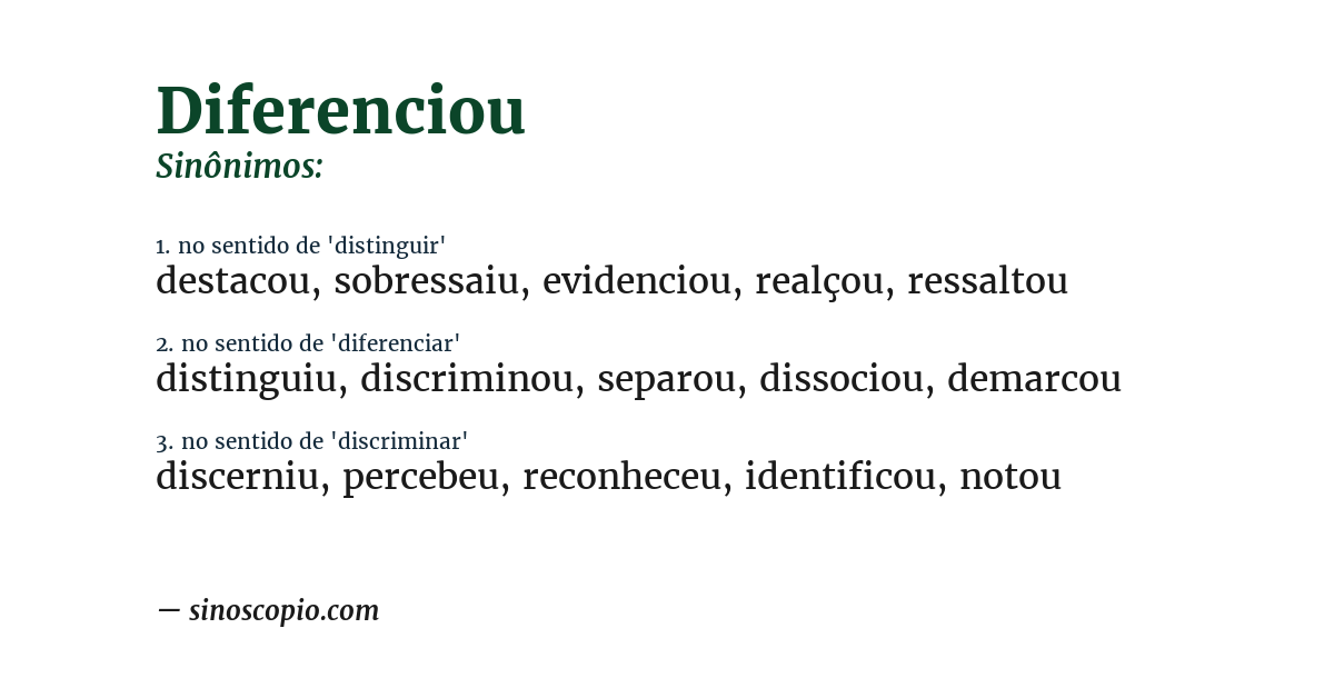 Sinônimo de diferenciou