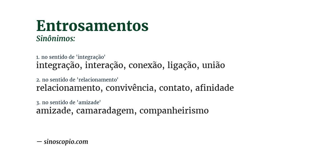 Sinônimo de entrosamentos