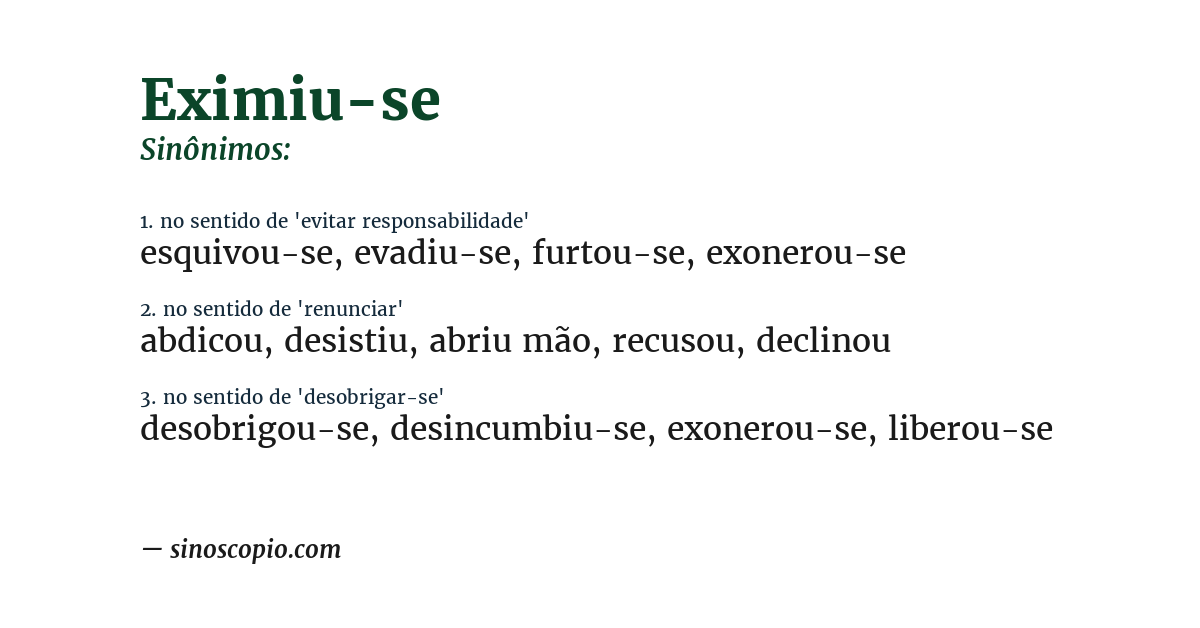 Sinônimo de eximiu-se