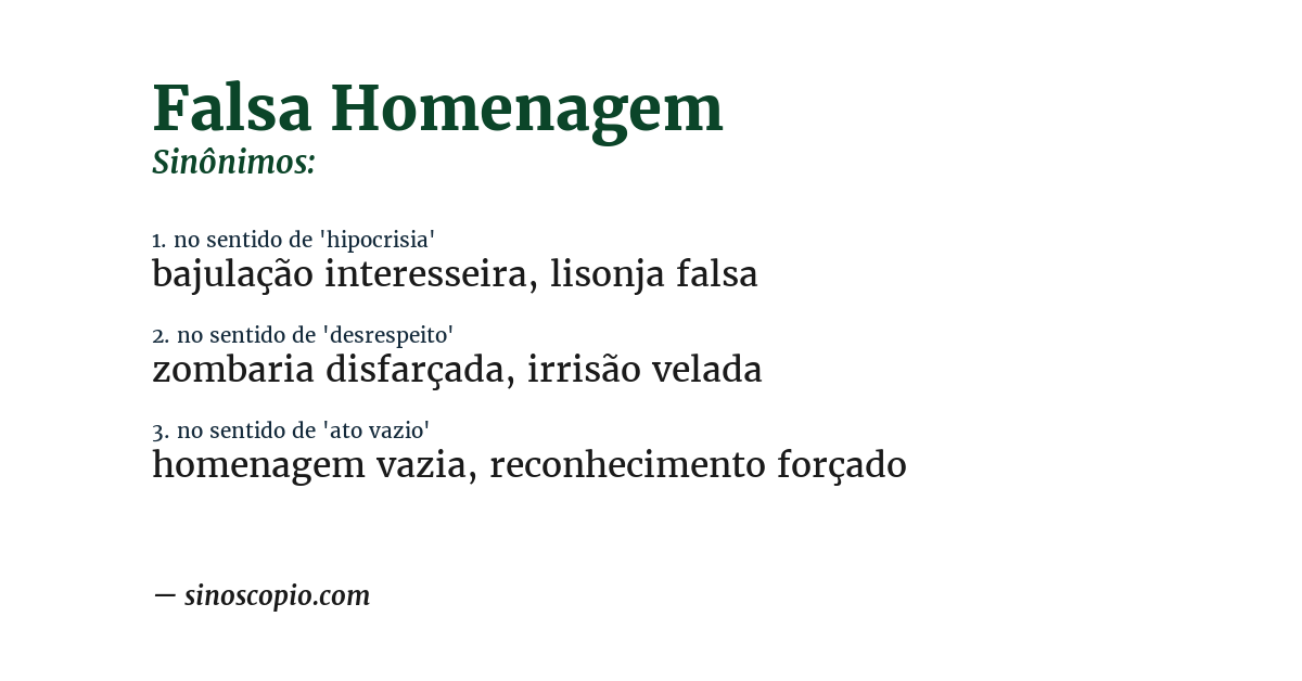 Sinônimo de falsa homenagem