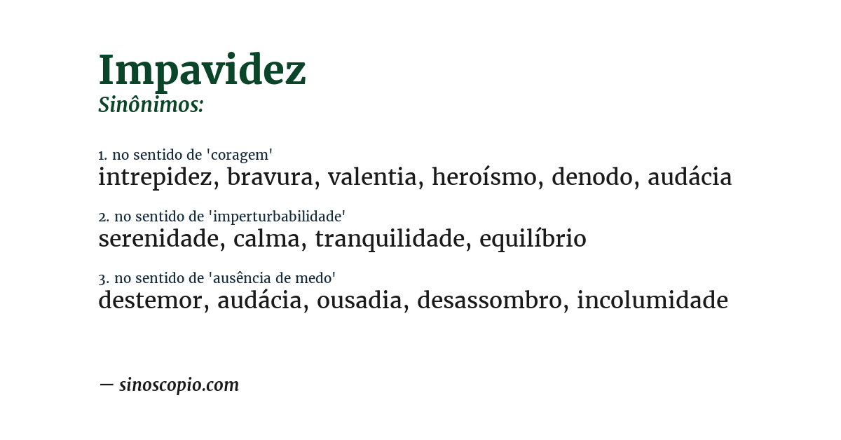 Sinônimo de impavidez