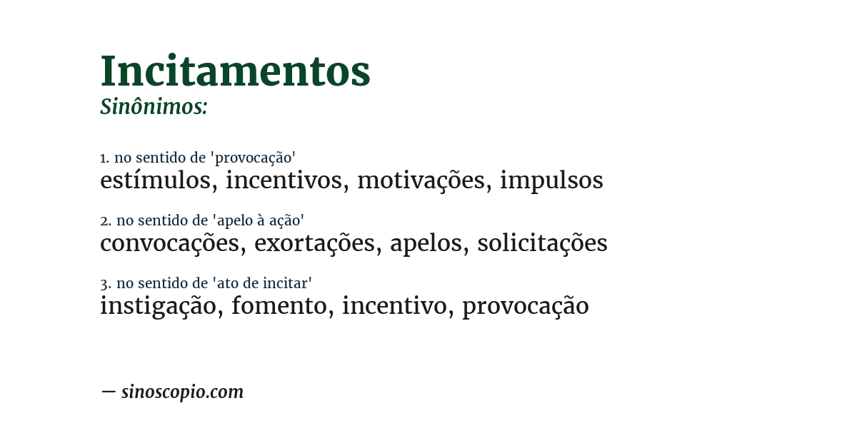 Sinônimo de incitamentos