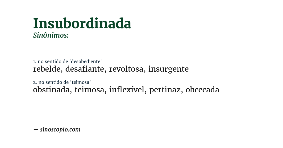 Sinônimo de insubordinada
