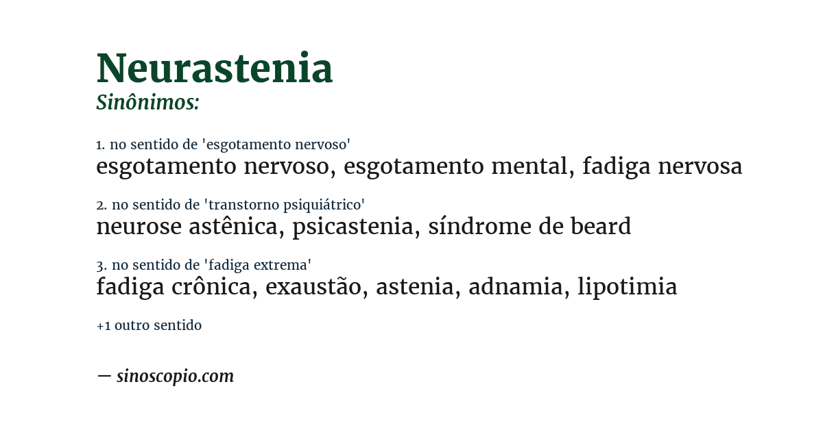 Sinônimo de neurastenia
