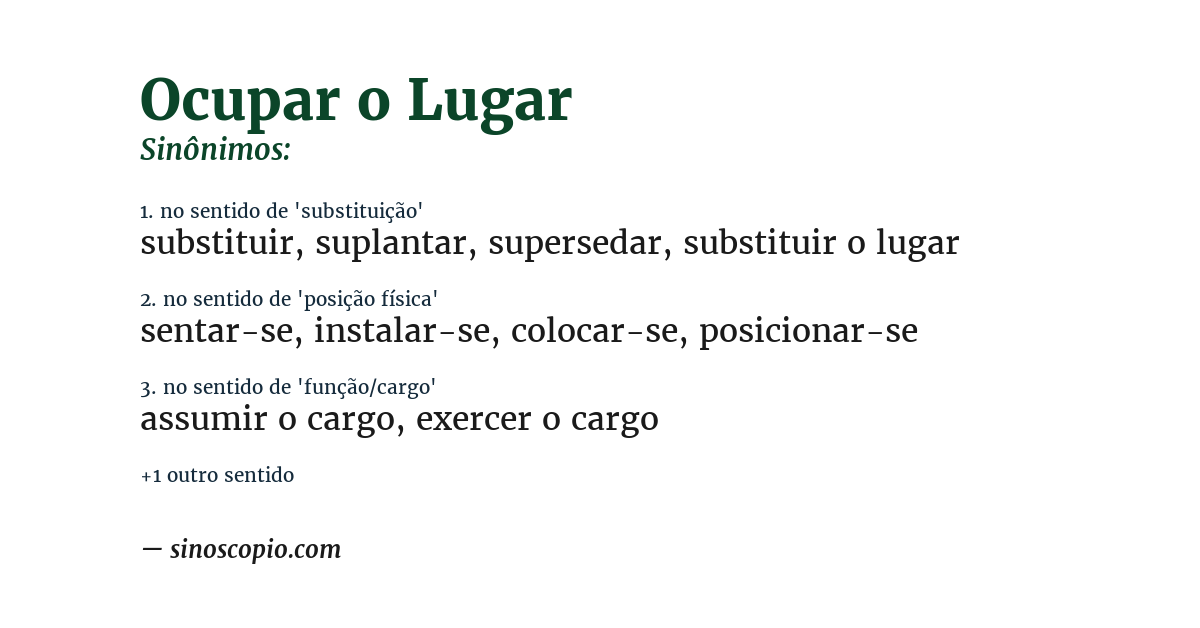 Sinônimo de ocupar o lugar