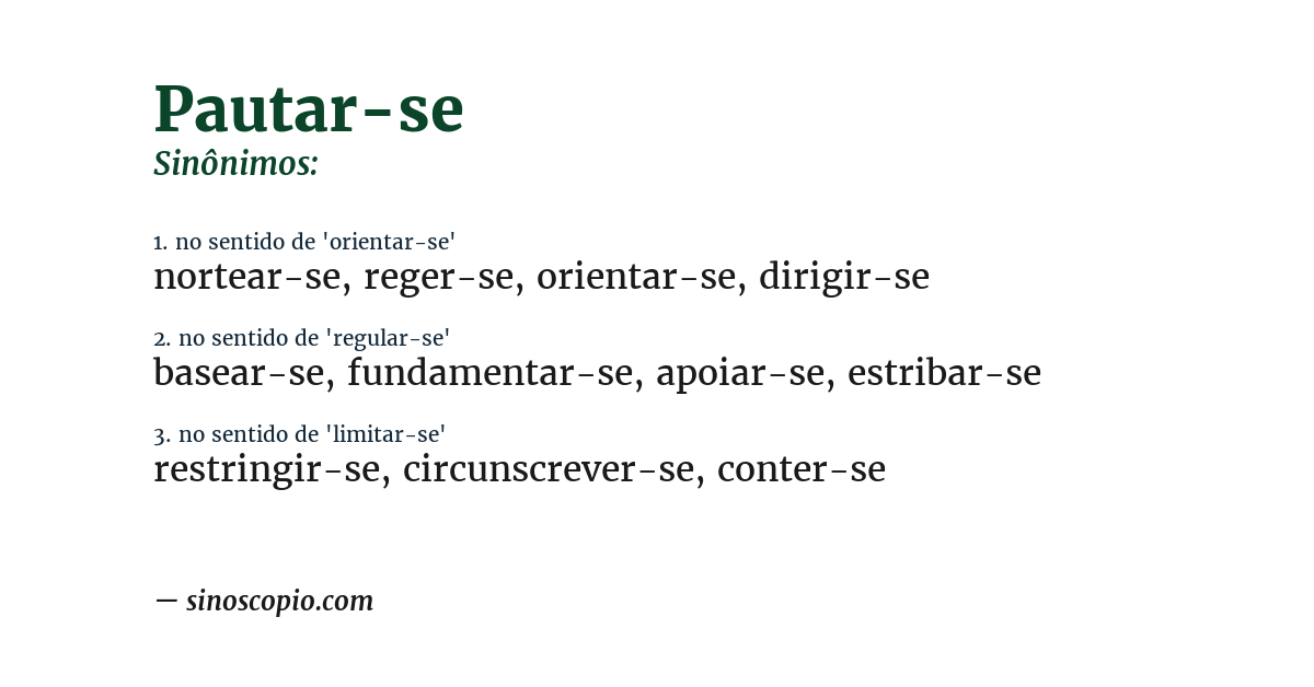 Sinônimo de pautar-se