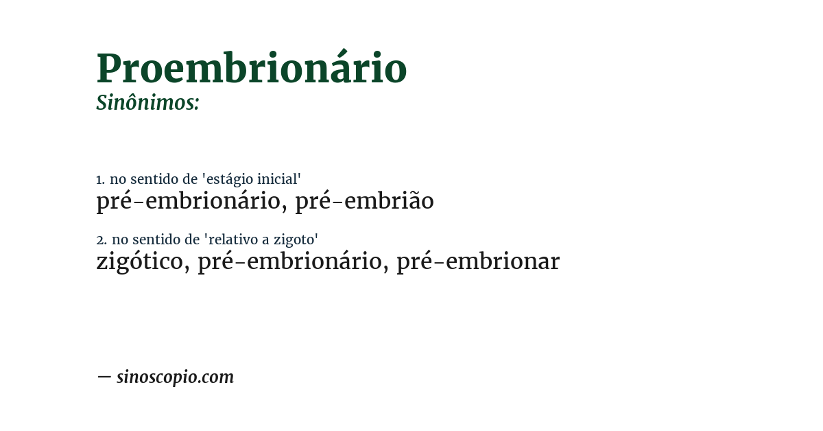 Sinônimo de proembrionário