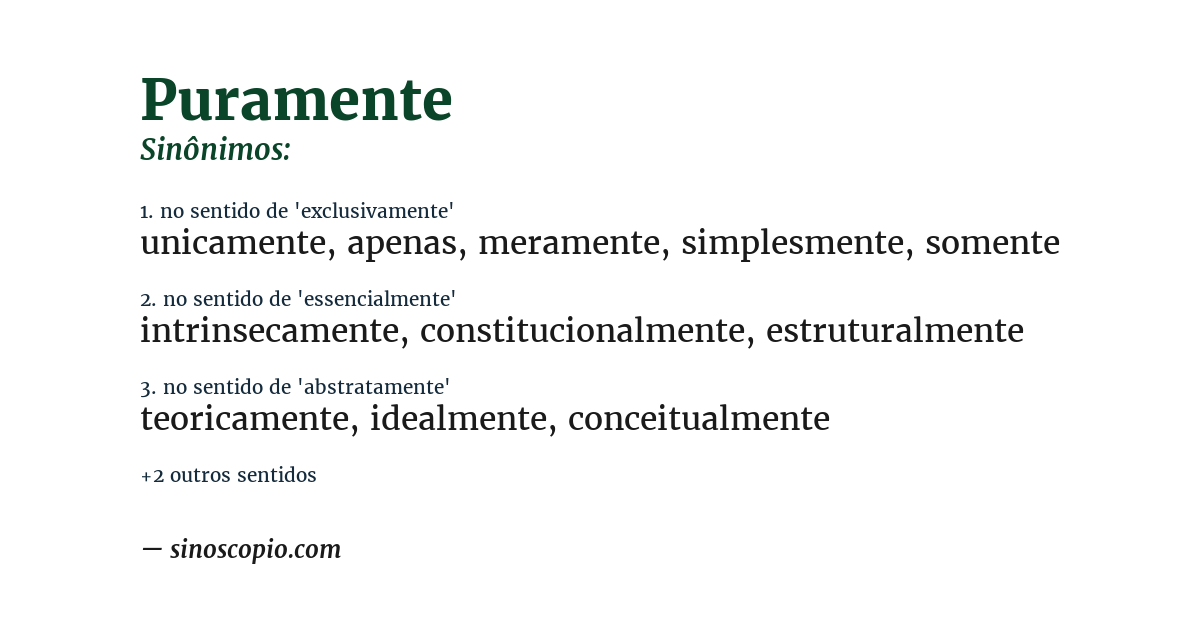 Sinônimo de puramente