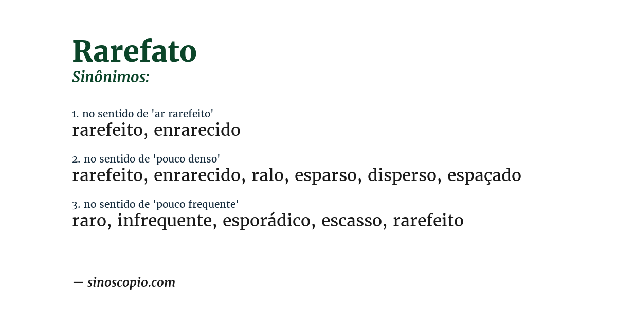 Sinônimo de rarefato
