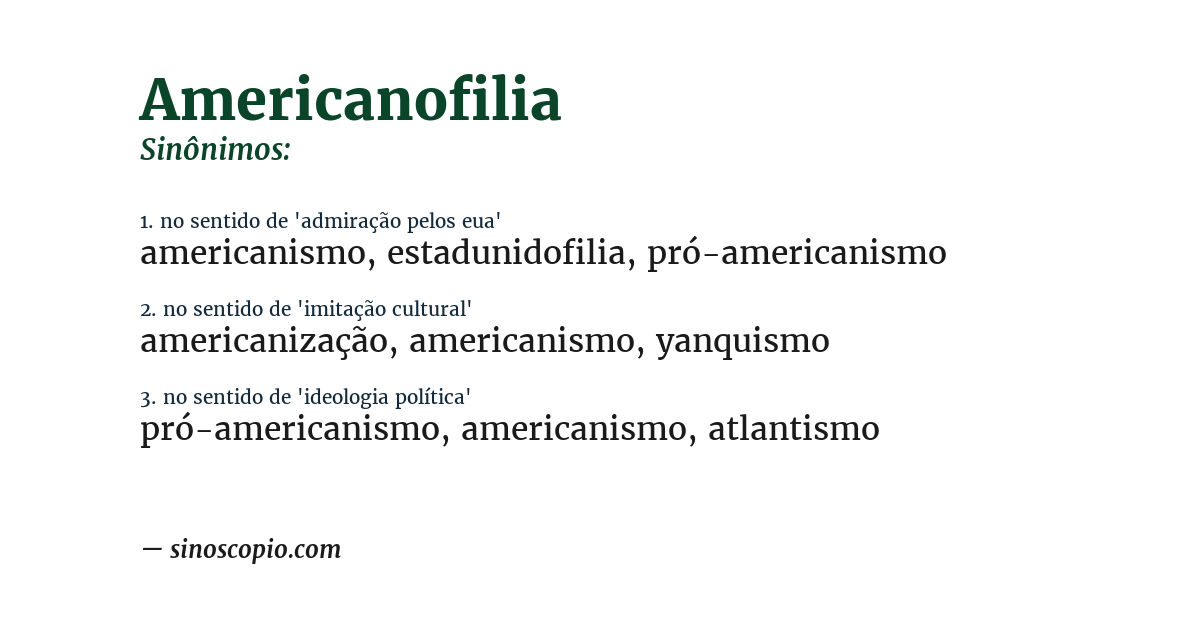 Sinônimo de americanofilia