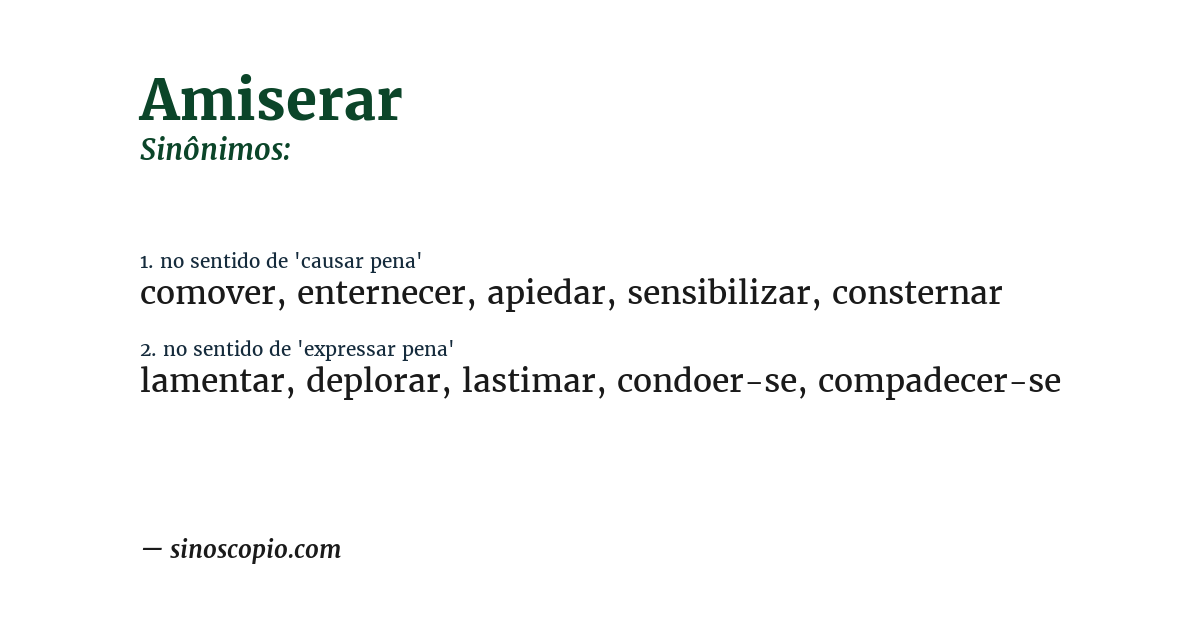 Sinônimo de amiserar