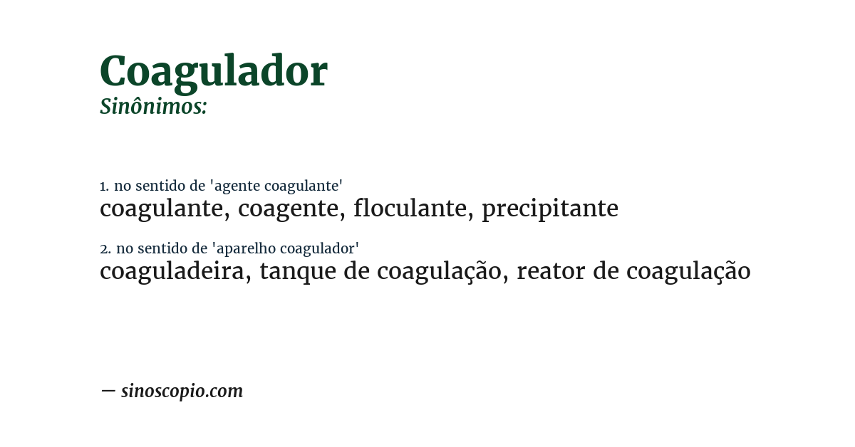 Sinônimo de coagulador