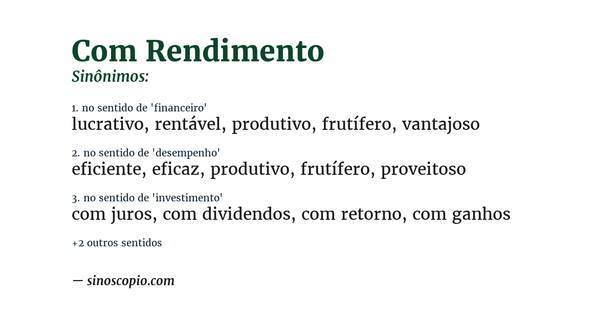 Sinônimo de com rendimento