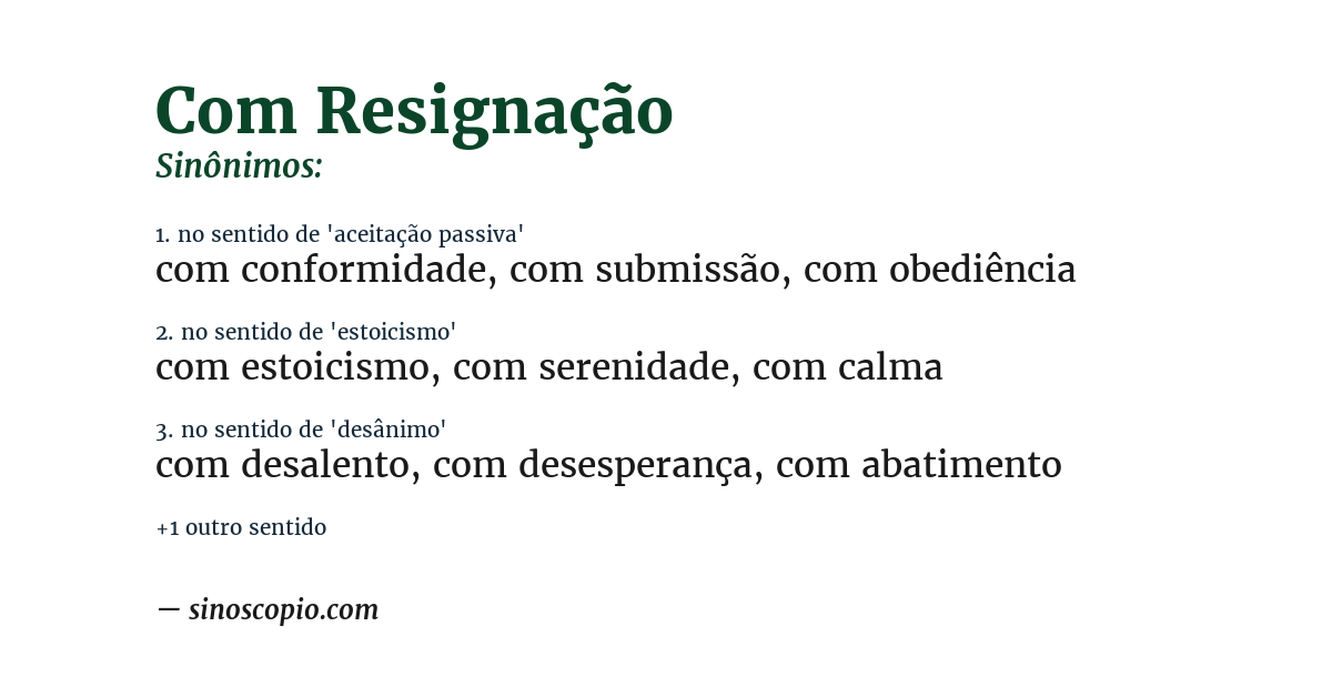Sinônimo de com resignação