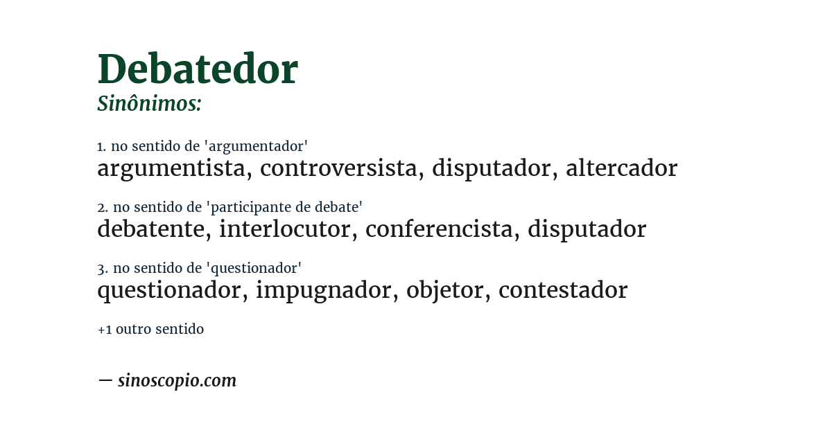 Sinônimo de debatedor