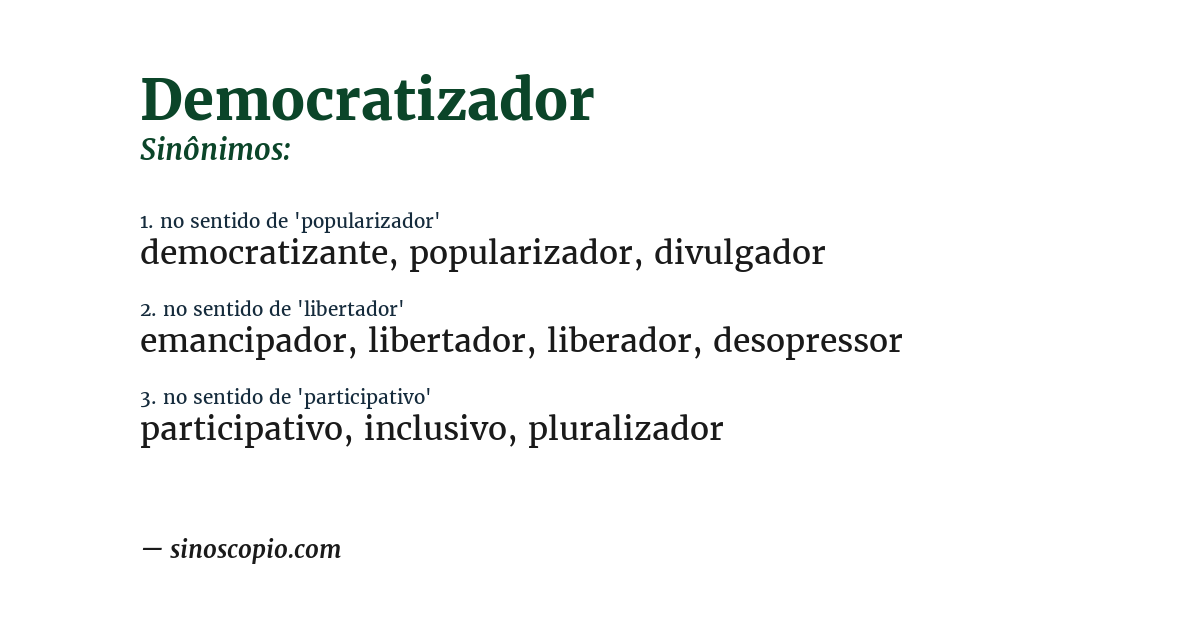 Sinônimo de democratizador