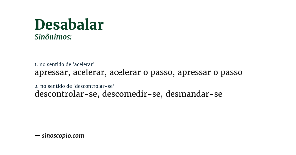 Sinônimo de desabalar