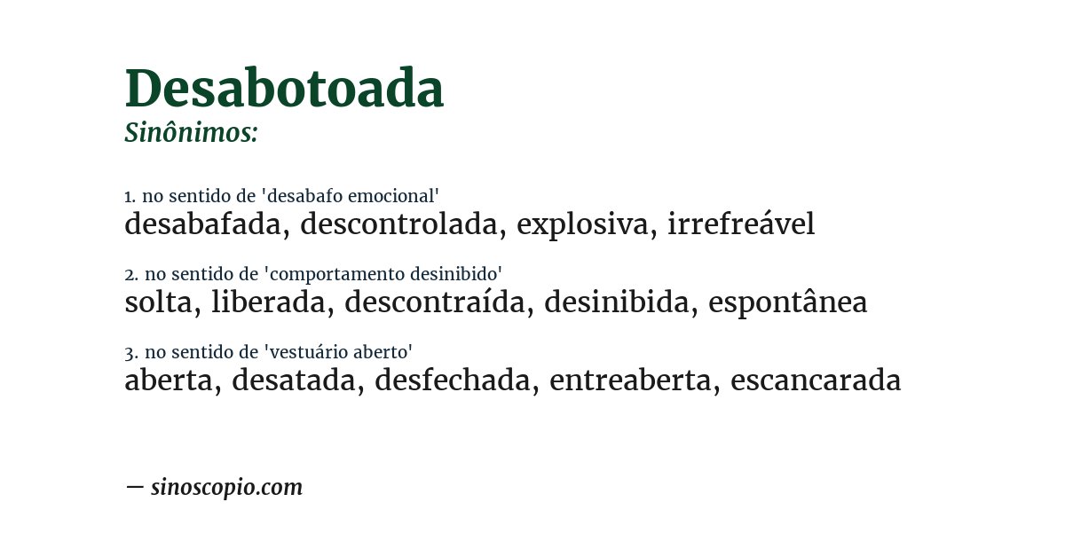 Sinônimo de desabotoada