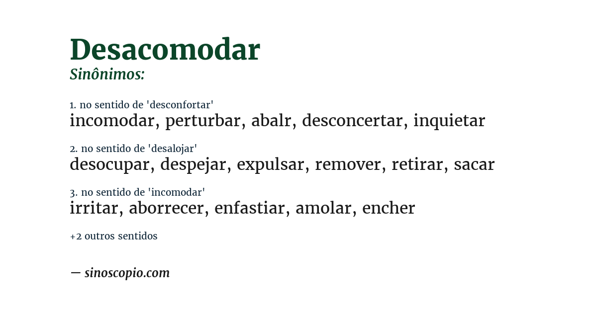 Sinônimo de desacomodar