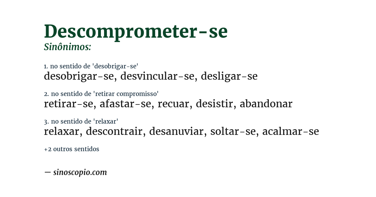 Sinônimo de descomprometer-se