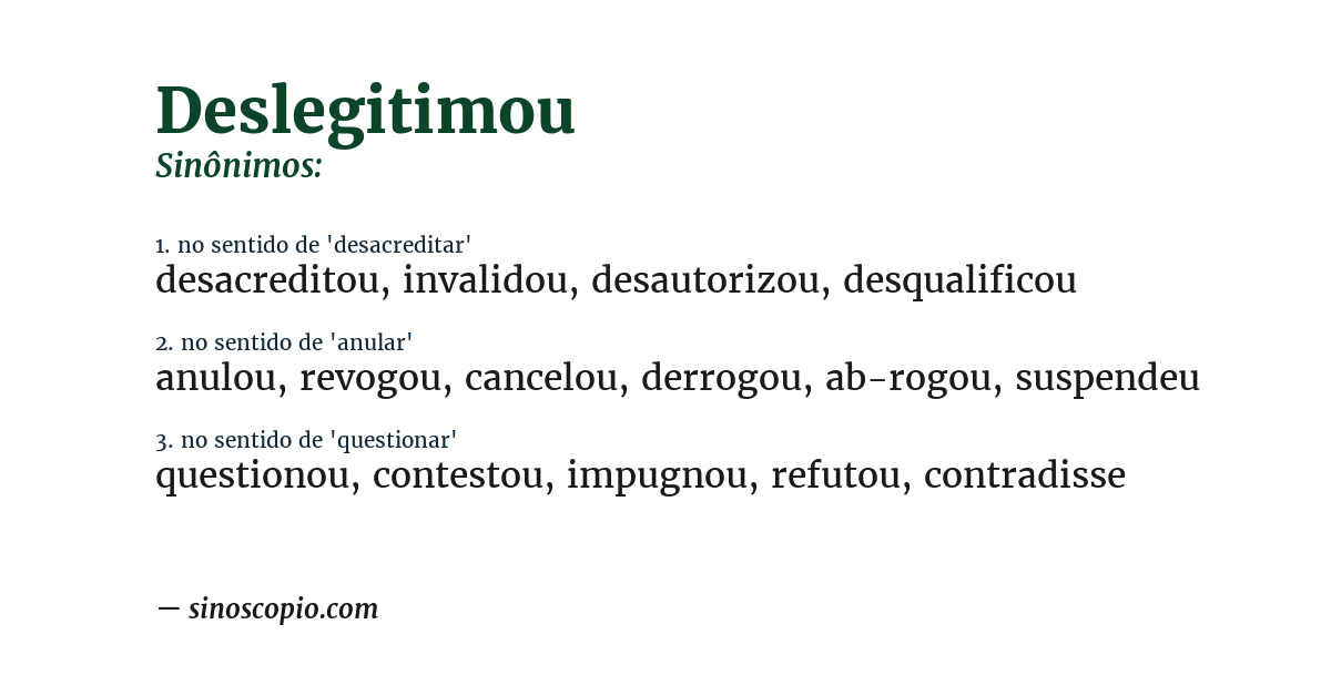 Sinônimo de deslegitimou