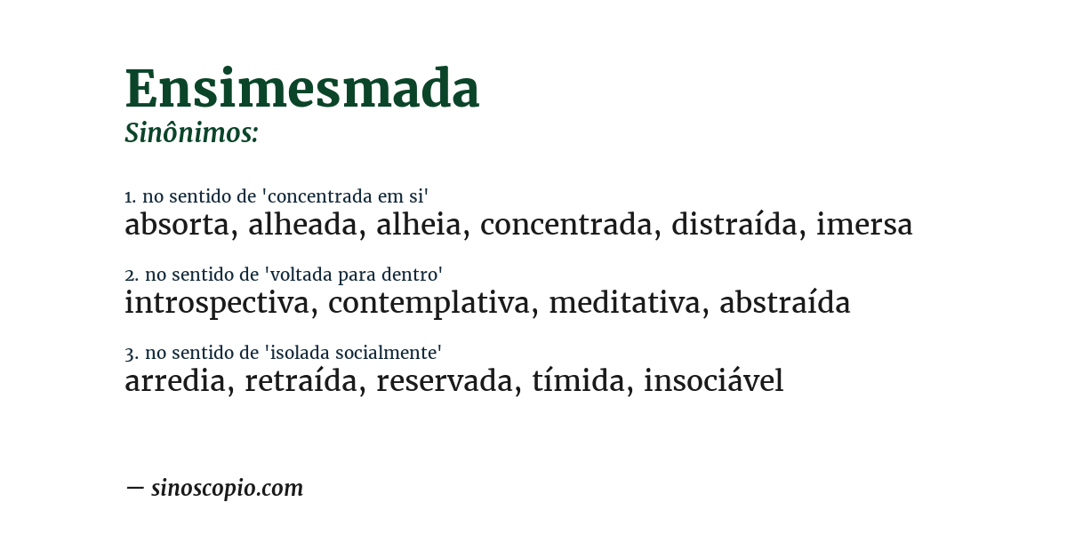 Sinônimo de ensimesmada