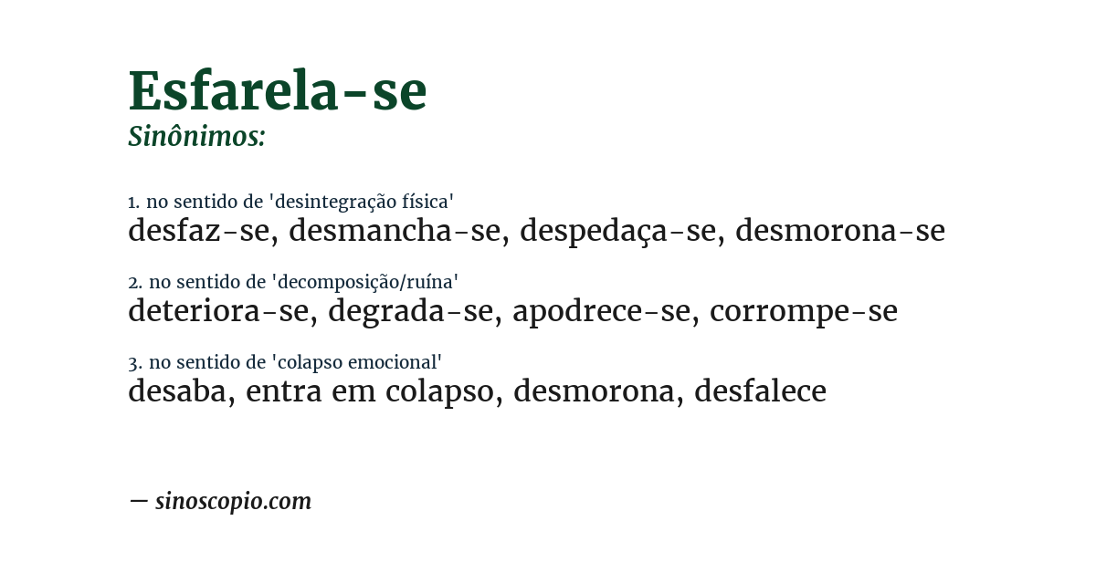 Sinônimo de esfarela-se