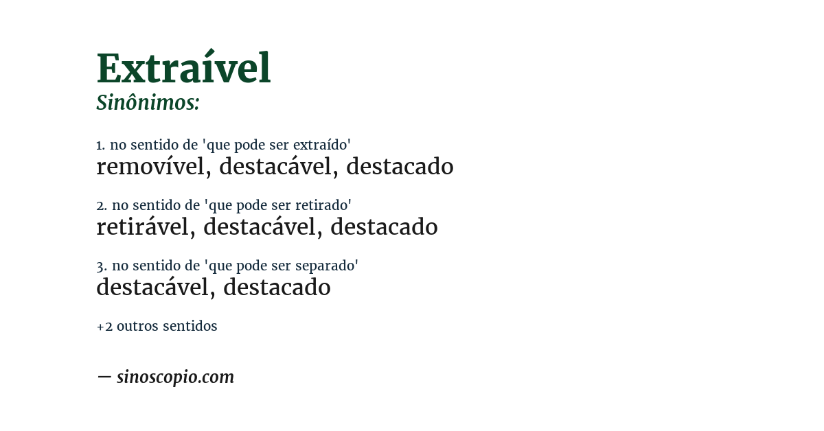 Sinônimo de extraível
