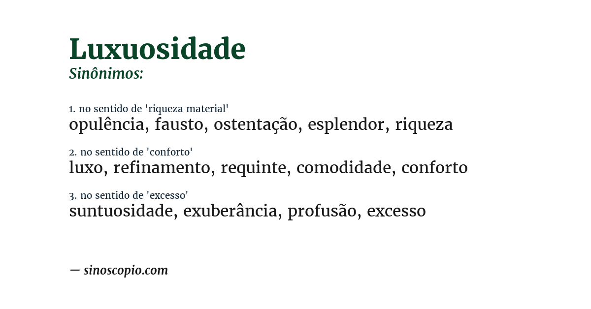 Sinônimo de luxuosidade