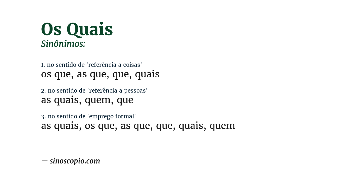 Sinônimo de os quais