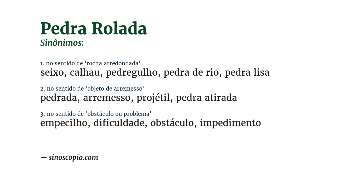 Sinônimo de pedra rolada