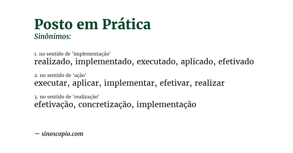 Sinônimo de posto em prática