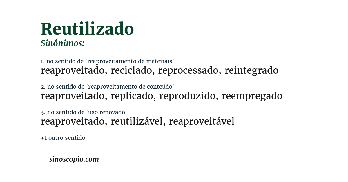 Sinônimo de reutilizado