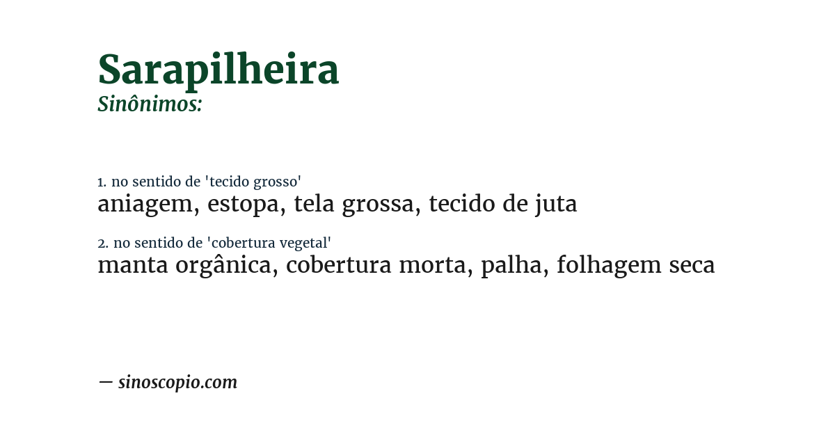 Sinônimo de sarapilheira