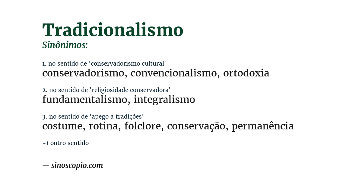 Sinônimo de tradicionalismo
