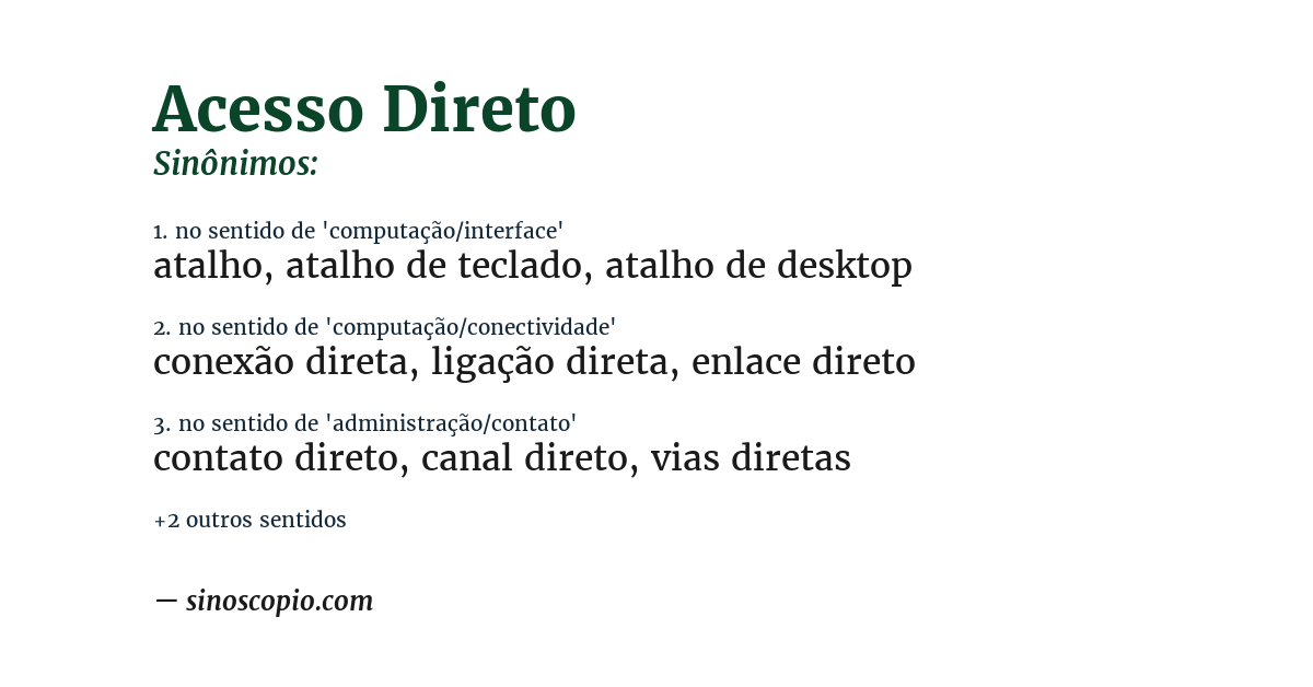 Sinônimo de acesso direto