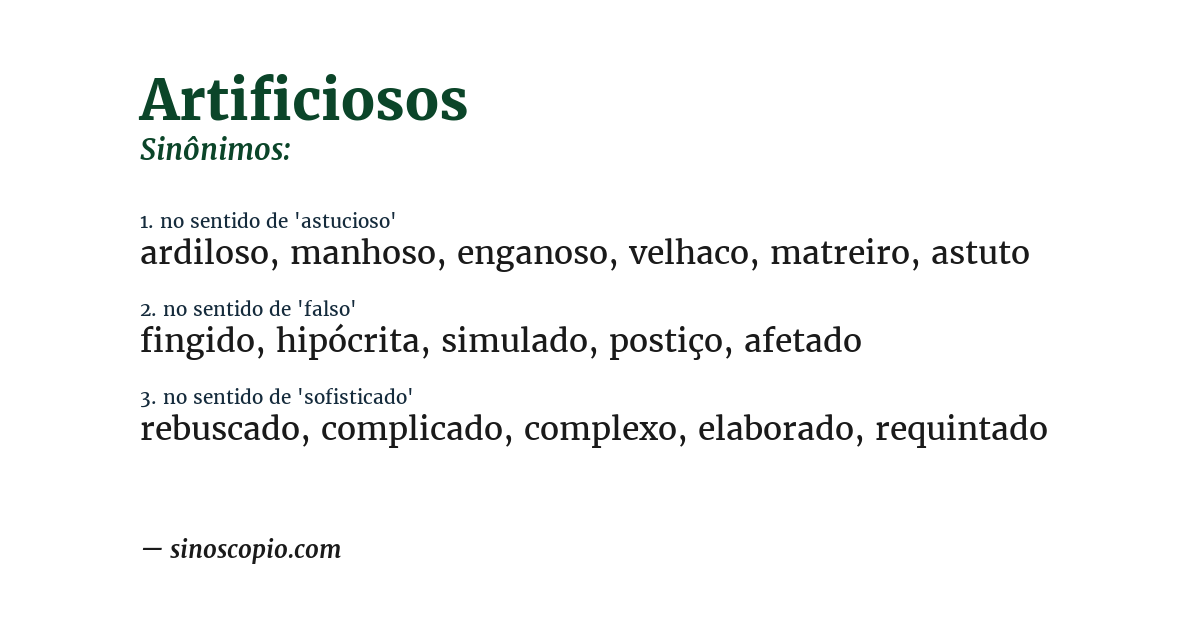 Sinônimo de artificiosos