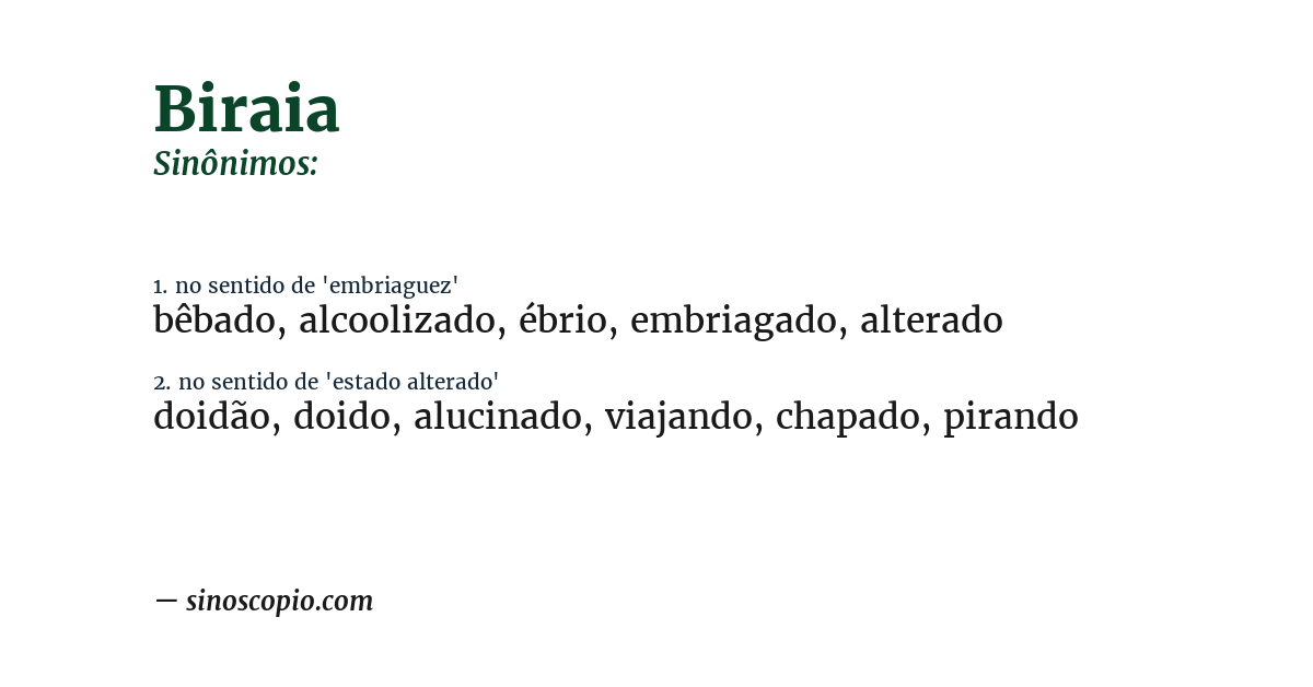 Sinônimo de biraia