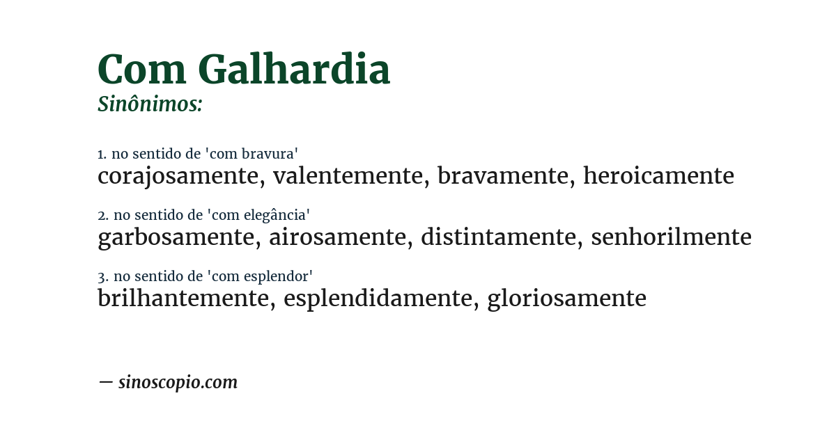 Sinônimo de com galhardia