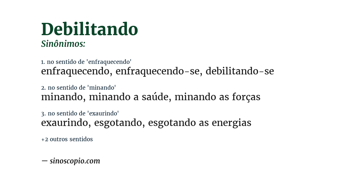 Sinônimo de debilitando