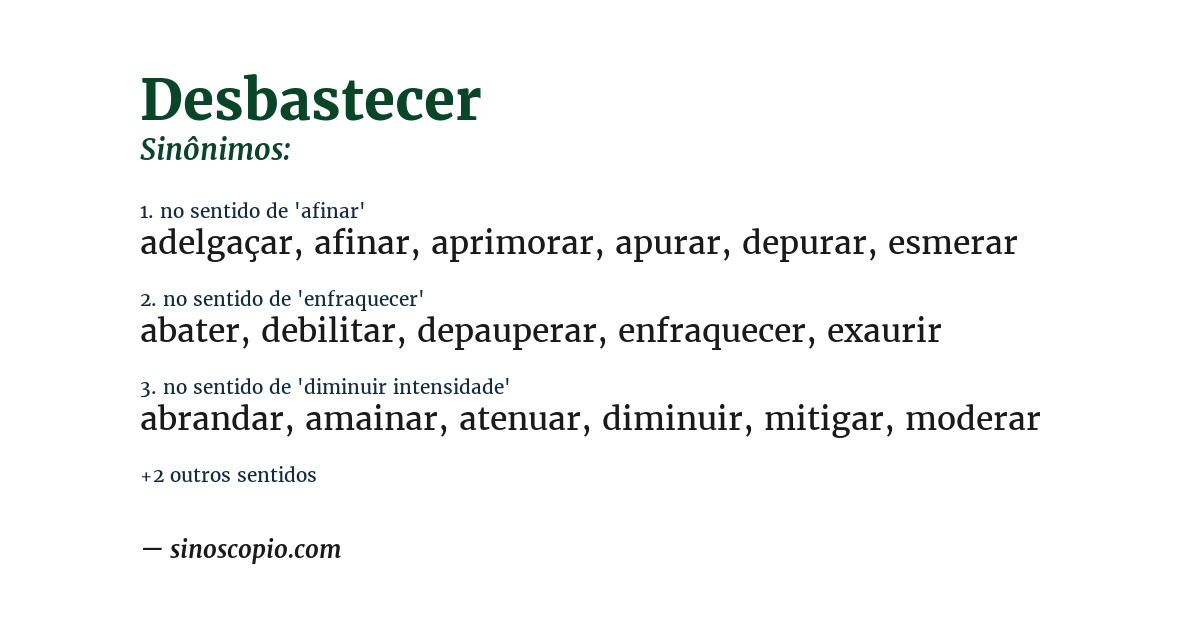 Sinônimo de desbastecer