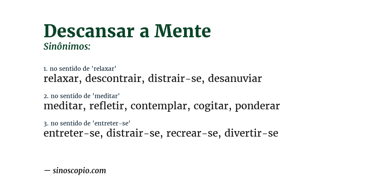 Sinônimo de descansar a mente