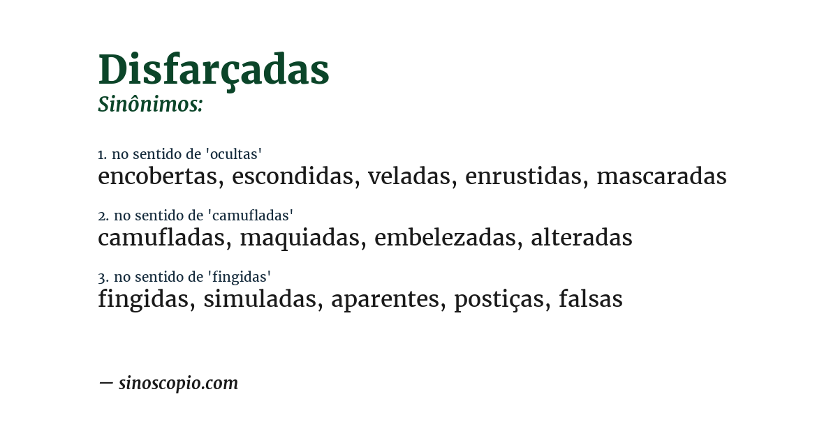 Sinônimo de disfarçadas